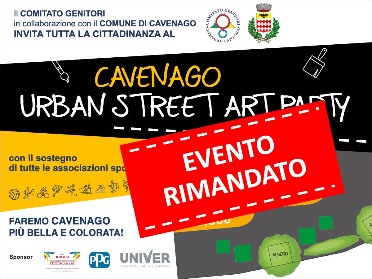 Immagine CAVENAGO URBAN STREET ART PARTY - EVENTO RIMANDATO