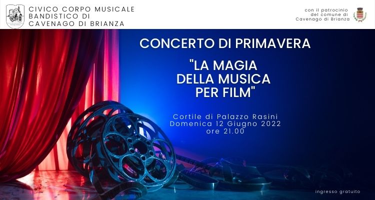 Domenica 12 Giugno il civico corpo musicale bandistico propone l'annuale concerto di primavera
