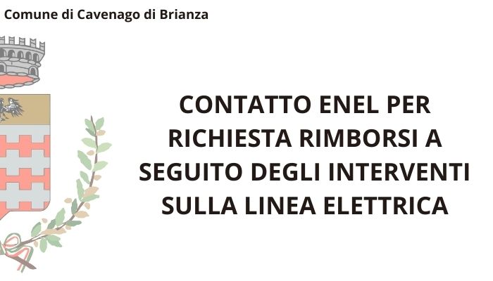 Immagine che raffigura CONTATTO ENEL PER RICHIESTA RIMBORSI A SEGUITO DEGLI INTERVENTI SULLA LINEA ELETTRICA